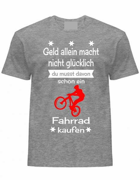 T-Shirt Geld alleine macht nicht glücklich, grau-weiß-rot